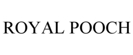 ROYAL POOCH trademark