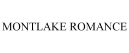 MONTLAKE ROMANCE trademark