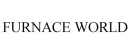 FURNACE WORLD trademark