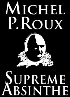 MICHEL P. ROUX SUPREME ABSINTHE trademark
