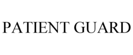 PATIENT GUARD trademark