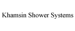 KHAMSIN SHOWER SYSTEMS trademark