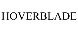 HOVERBLADE trademark
