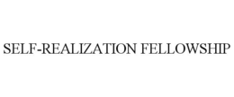 SELF-REALIZATION FELLOWSHIP trademark