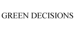 GREEN DECISIONS trademark