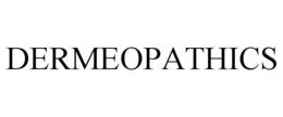 DERMEOPATHICS trademark