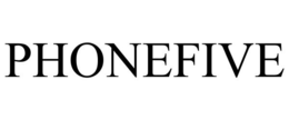 PHONEFIVE trademark
