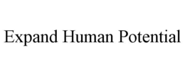 EXPAND HUMAN POTENTIAL trademark