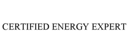 CERTIFIED ENERGY EXPERT trademark