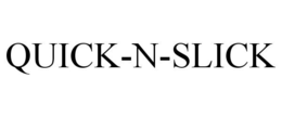 QUICK-N-SLICK trademark