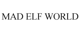 MAD ELF WORLD trademark