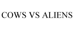 COWS VS ALIENS trademark