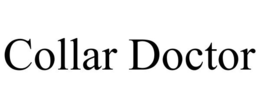 COLLAR DOCTOR trademark