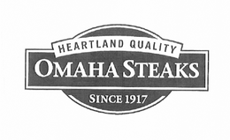 HEARTLAND QUALITY OMAHA STEAKS SINCE 1917 trademark