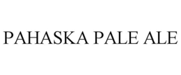 PAHASKA PALE ALE trademark