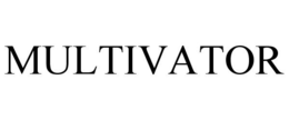 MULTIVATOR trademark