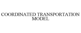 COORDINATED TRANSPORTATION MODEL trademark