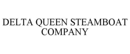 DELTA QUEEN STEAMBOAT COMPANY trademark