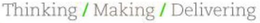 THINKING / MAKING / DELIVERING trademark