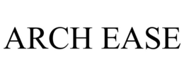 ARCH EASE trademark