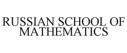 RUSSIAN SCHOOL OF MATHEMATICS trademark