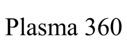 PLASMA 360 trademark