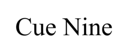 CUE NINE trademark