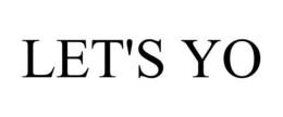 LET'S YO trademark