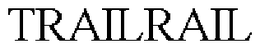 TRAILRAIL trademark