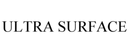 ULTRA SURFACE trademark