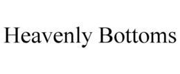 HEAVENLY BOTTOMS trademark