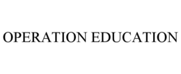 OPERATION EDUCATION trademark