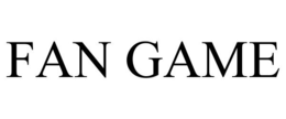 FAN GAME trademark