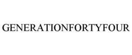 GENERATIONFORTYFOUR trademark