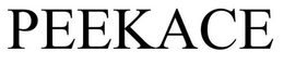 PEEKACE trademark