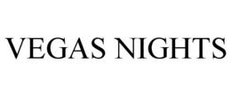 VEGAS NIGHTS trademark