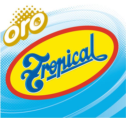 ORO TROPICAL trademark