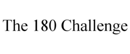 THE 180 CHALLENGE trademark