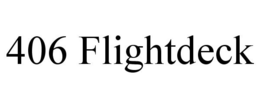 406 FLIGHTDECK trademark