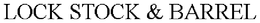 LOCK STOCK & BARREL trademark