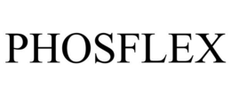 PHOSFLEX trademark