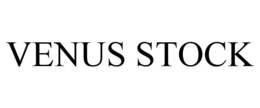 VENUS STOCK trademark