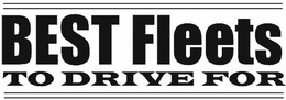 BEST FLEETS TO DRIVE FOR trademark