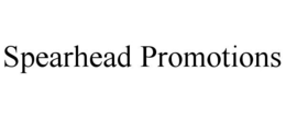 SPEARHEAD PROMOTIONS trademark