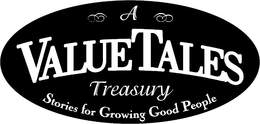 A VALUETALES TREASURY STORIES FOR GROWING GOOD PEOPLE trademark