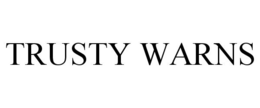 TRUSTY WARNS trademark