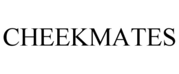 CHEEKMATES trademark