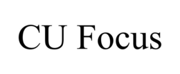 CU FOCUS trademark