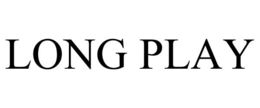 LONG PLAY trademark