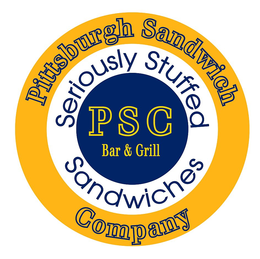 PSC BAR & GRILL SERIOUSLY STUFFED SANDWICHES PITTSBURGH SANDWICH COMPANY trademark